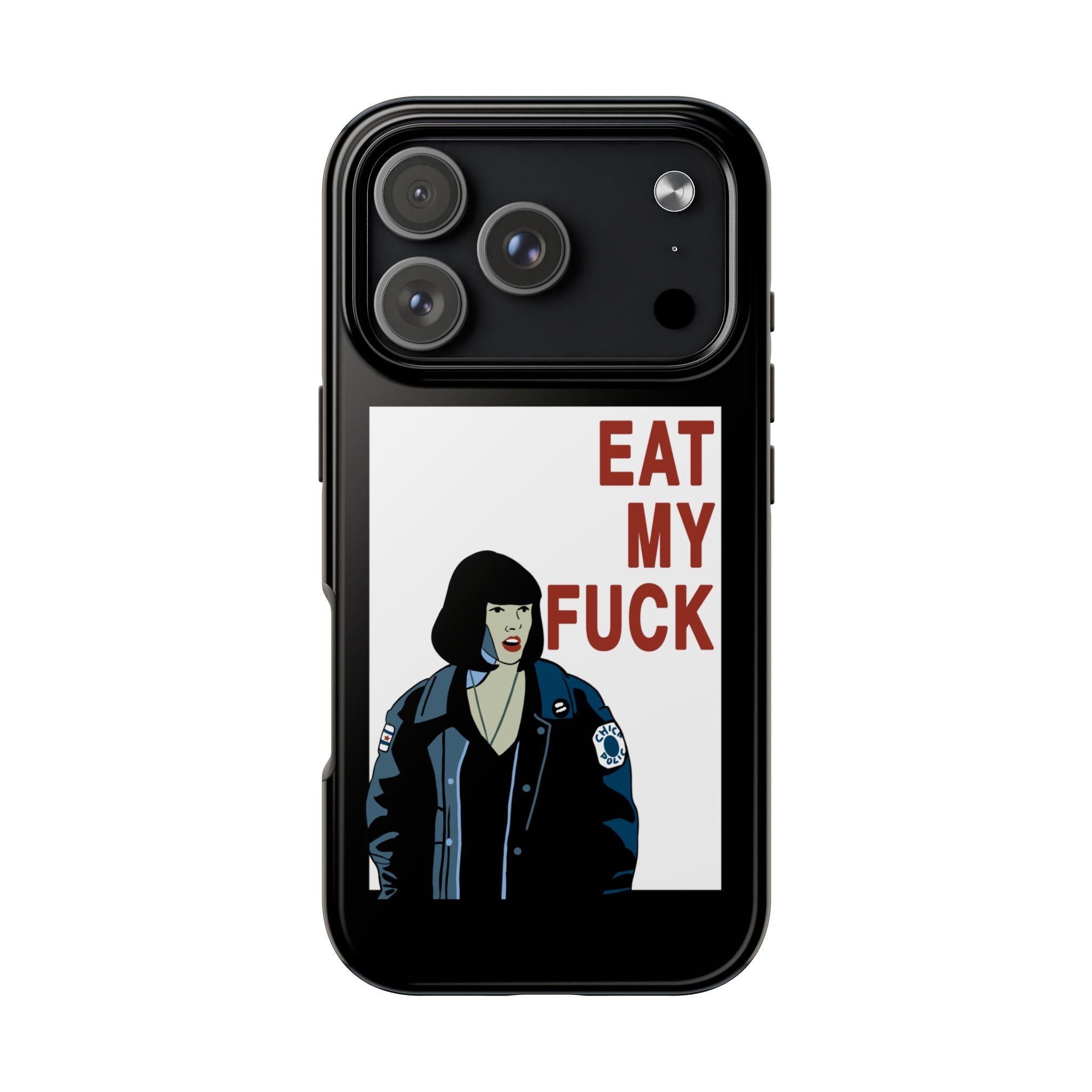 Phone Case  'Eat My F***'  Cult Classic