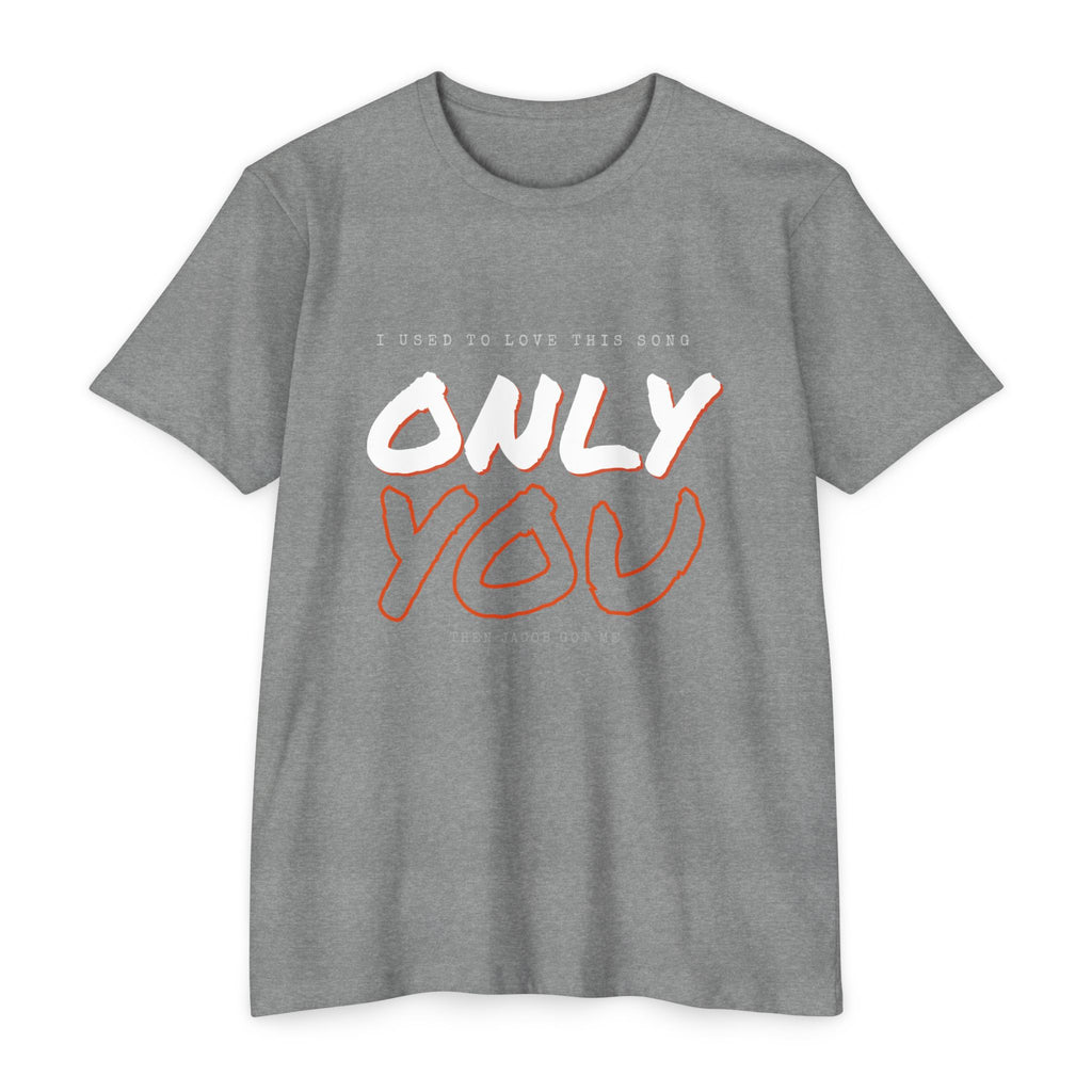 "ONLY YOU" FARCRY Gamer Tee