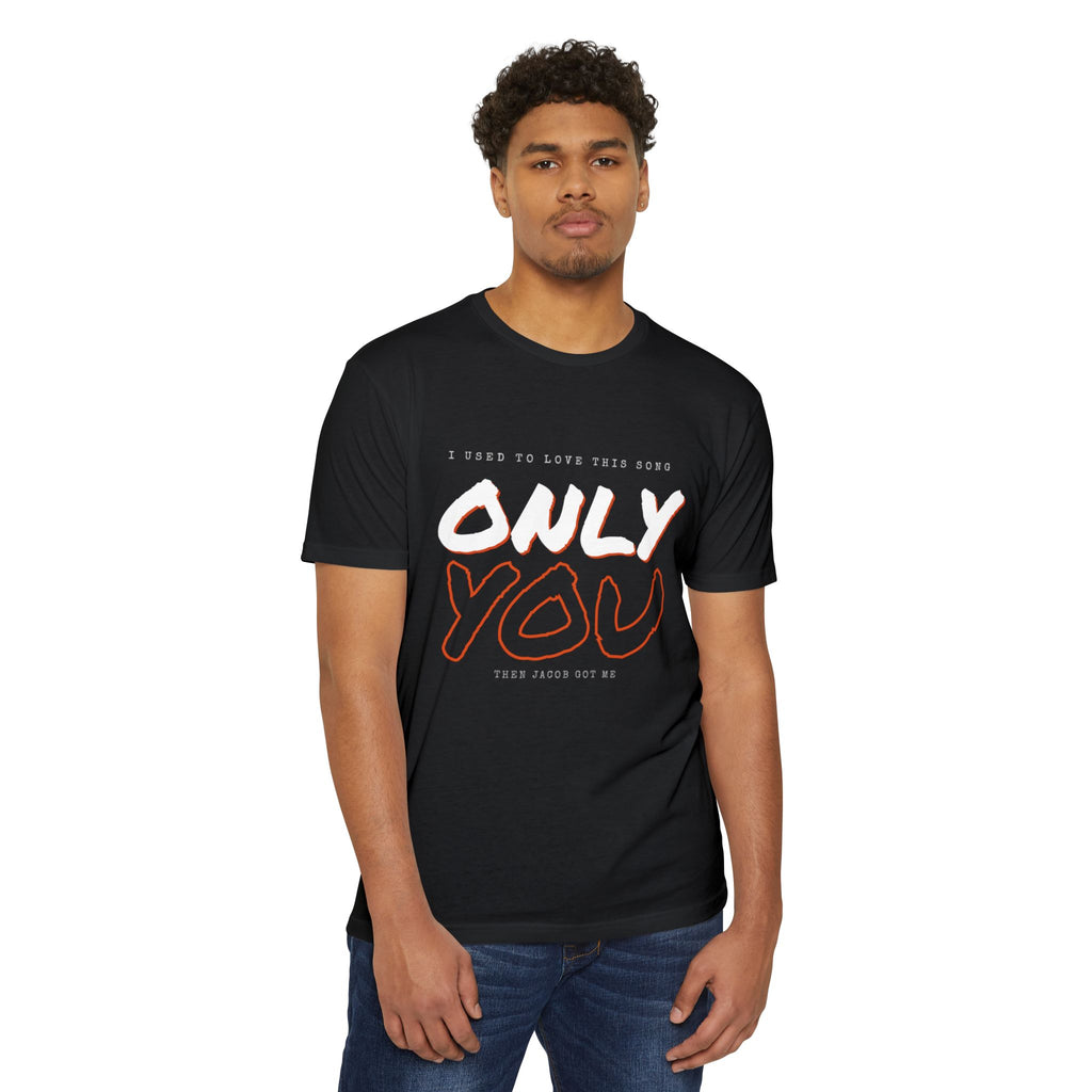 "ONLY YOU" FARCRY Gamer Tee
