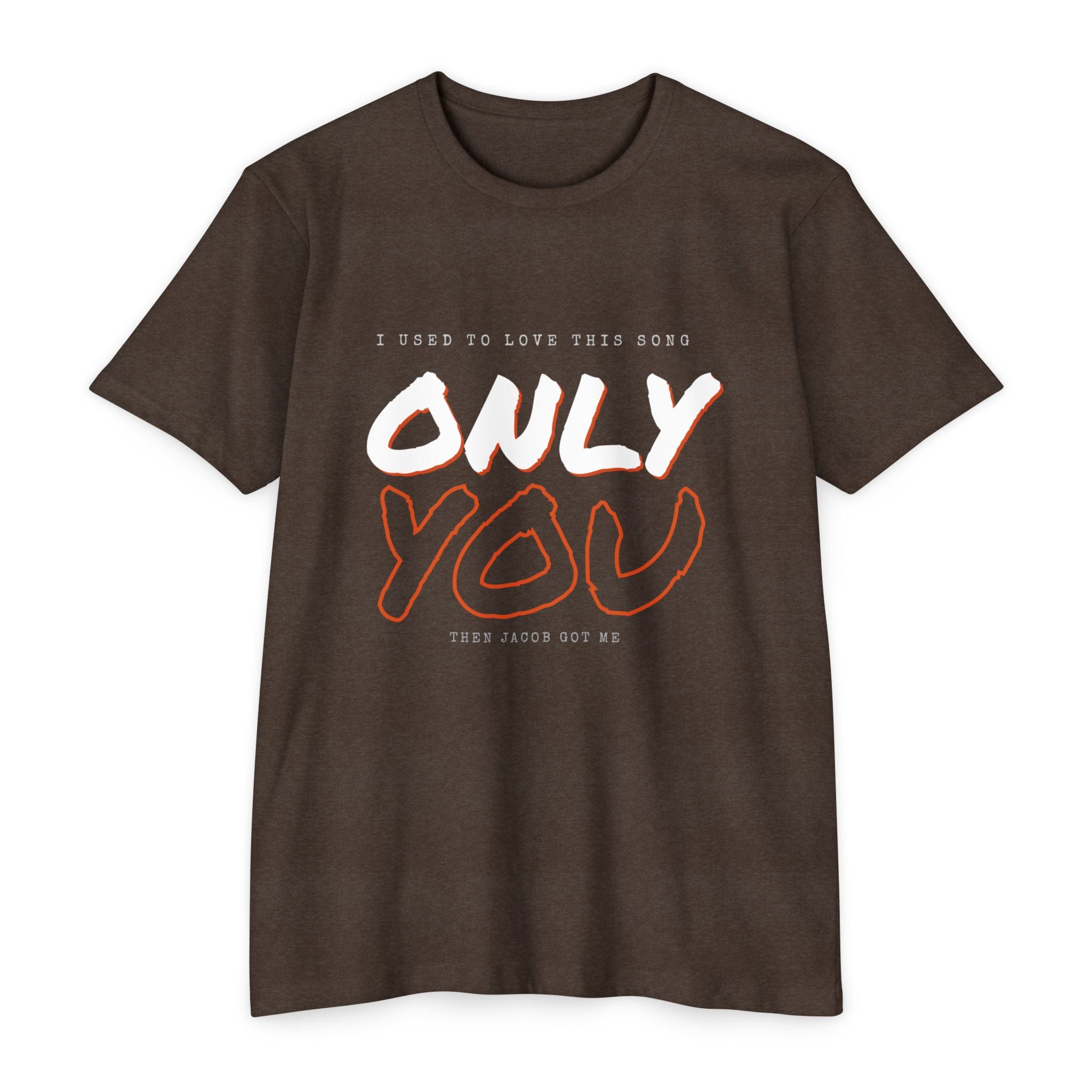 "ONLY YOU" FARCRY Gamer Tee
