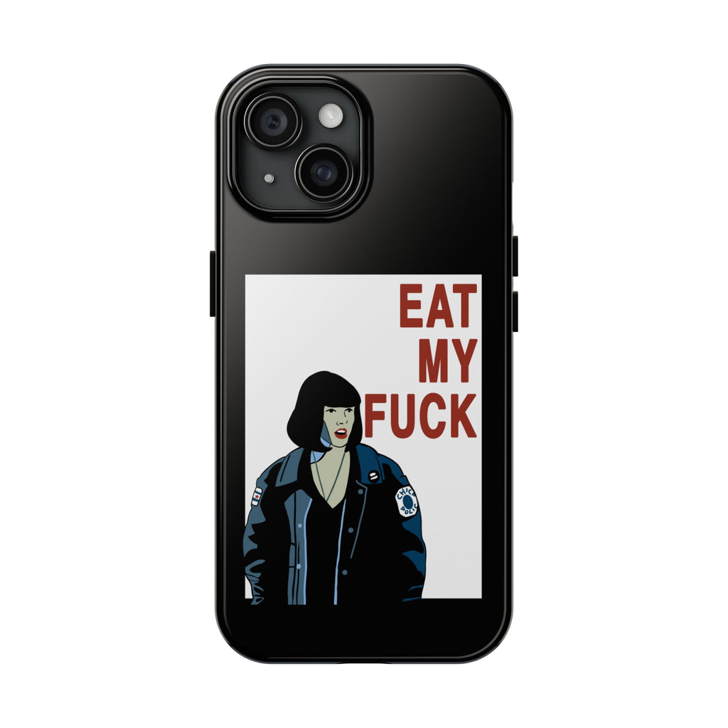 Phone Case  'Eat My F***'  Cult Classic