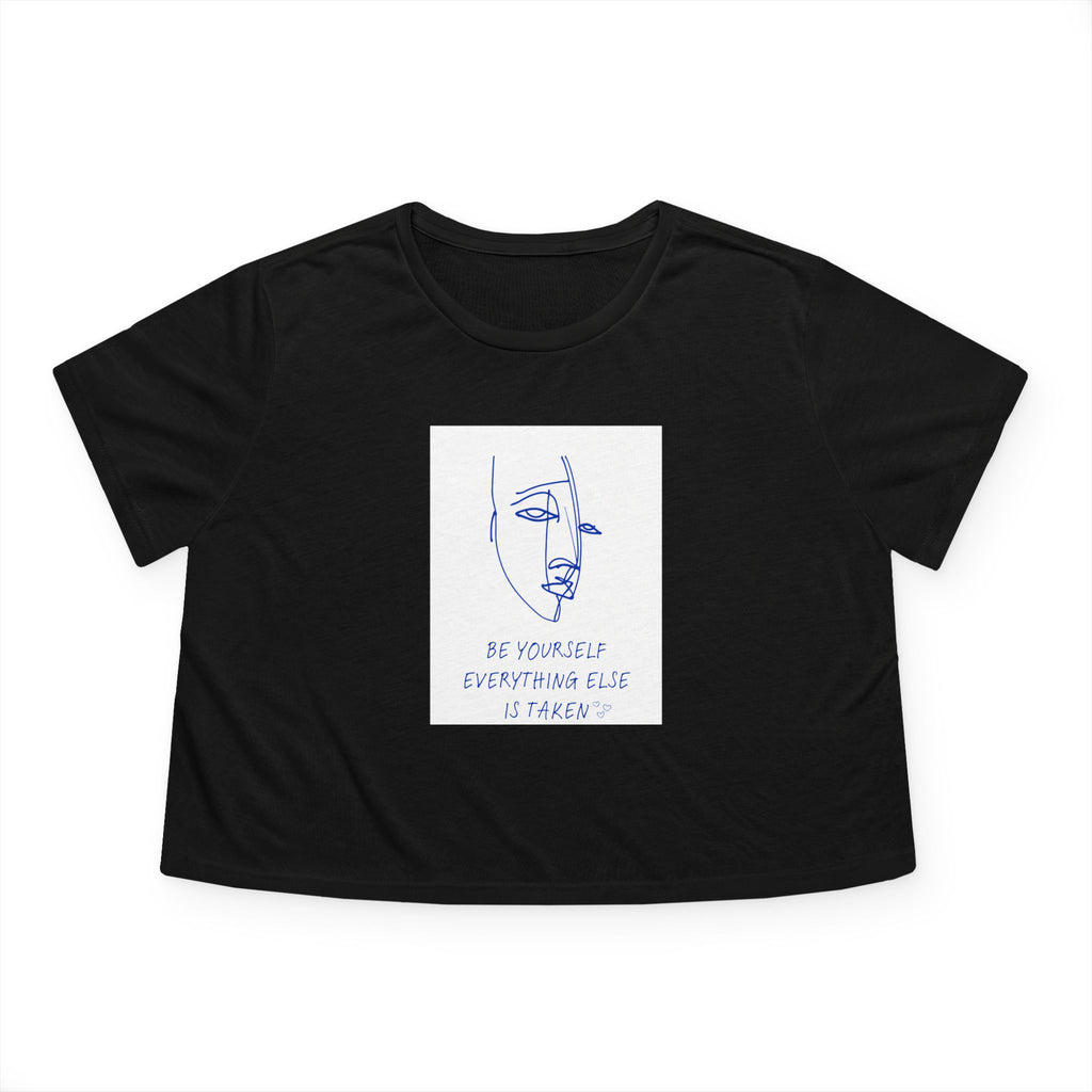 Crop Tee "Be YOURself, Everything else is taken"