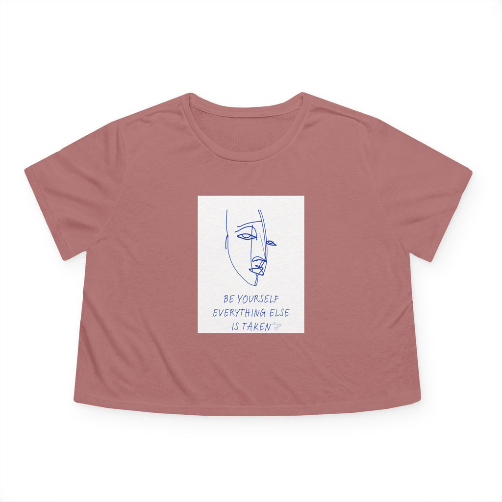 Crop Tee "Be YOURself, Everything else is taken"
