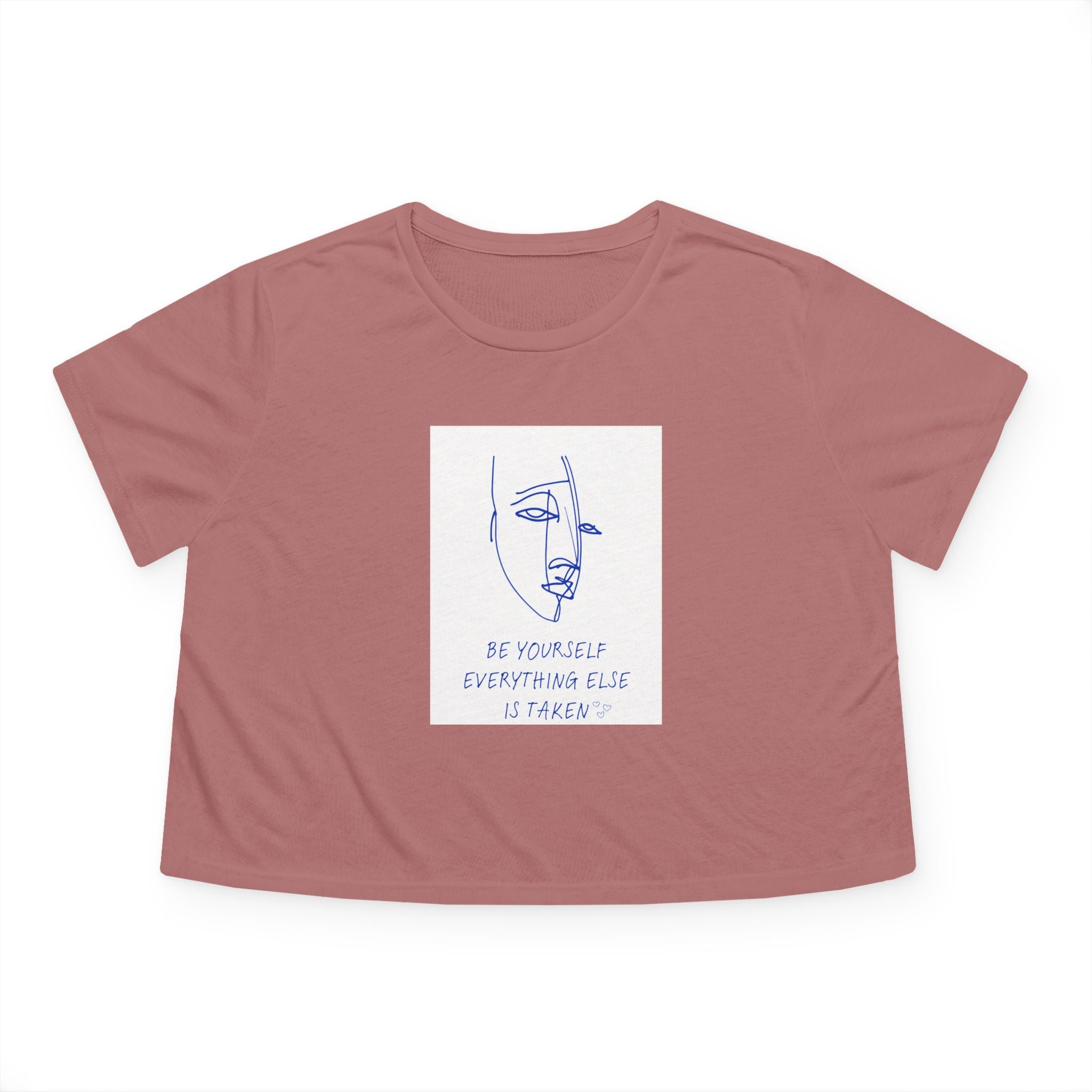 Crop Tee "Be YOURself, Everything else is taken"