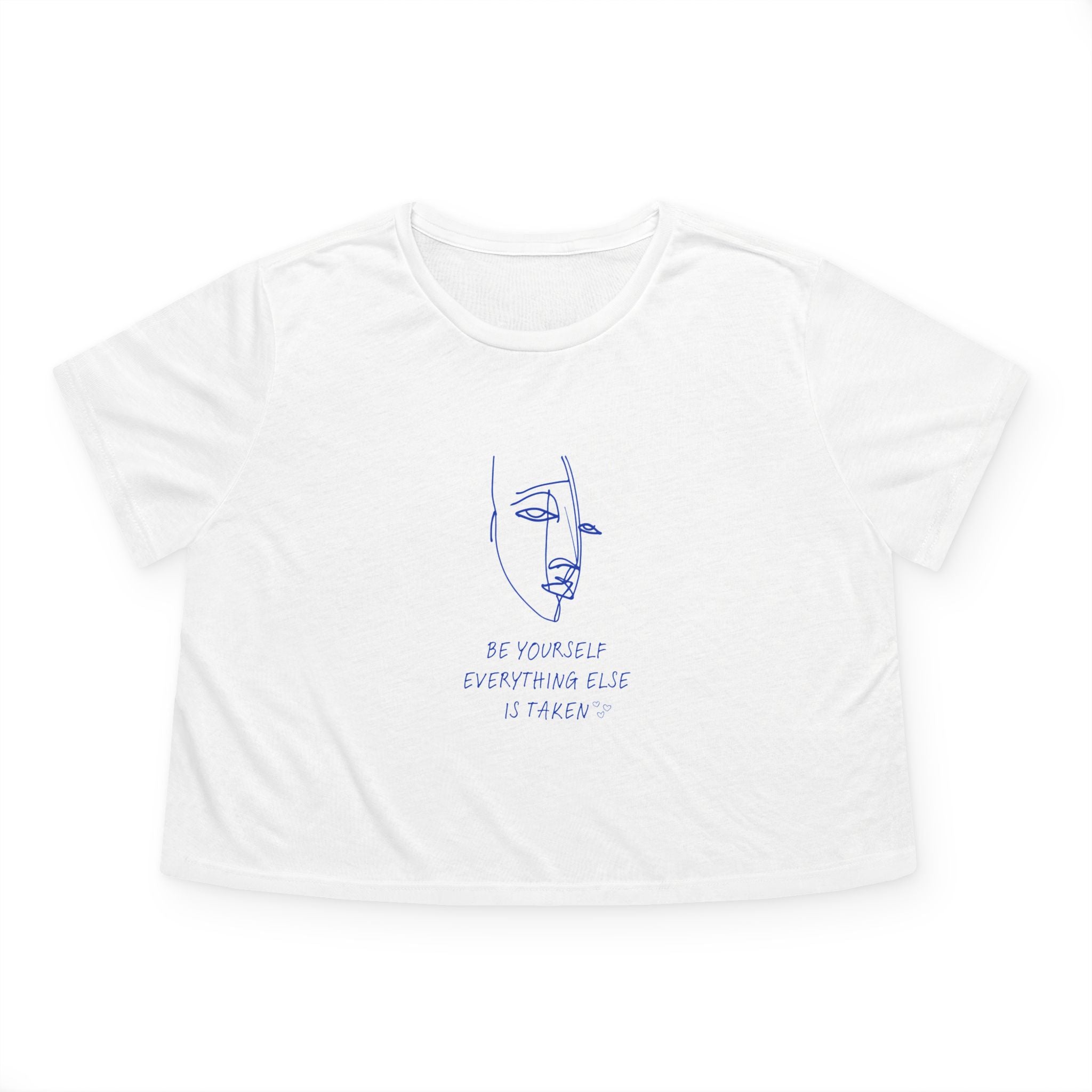 Crop Tee "Be YOURself, Everything else is taken"