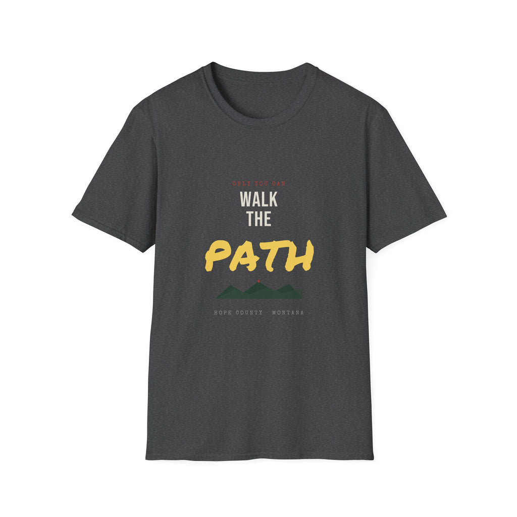 “Only You Can Walk the Path” FARCRY Gamer Tee