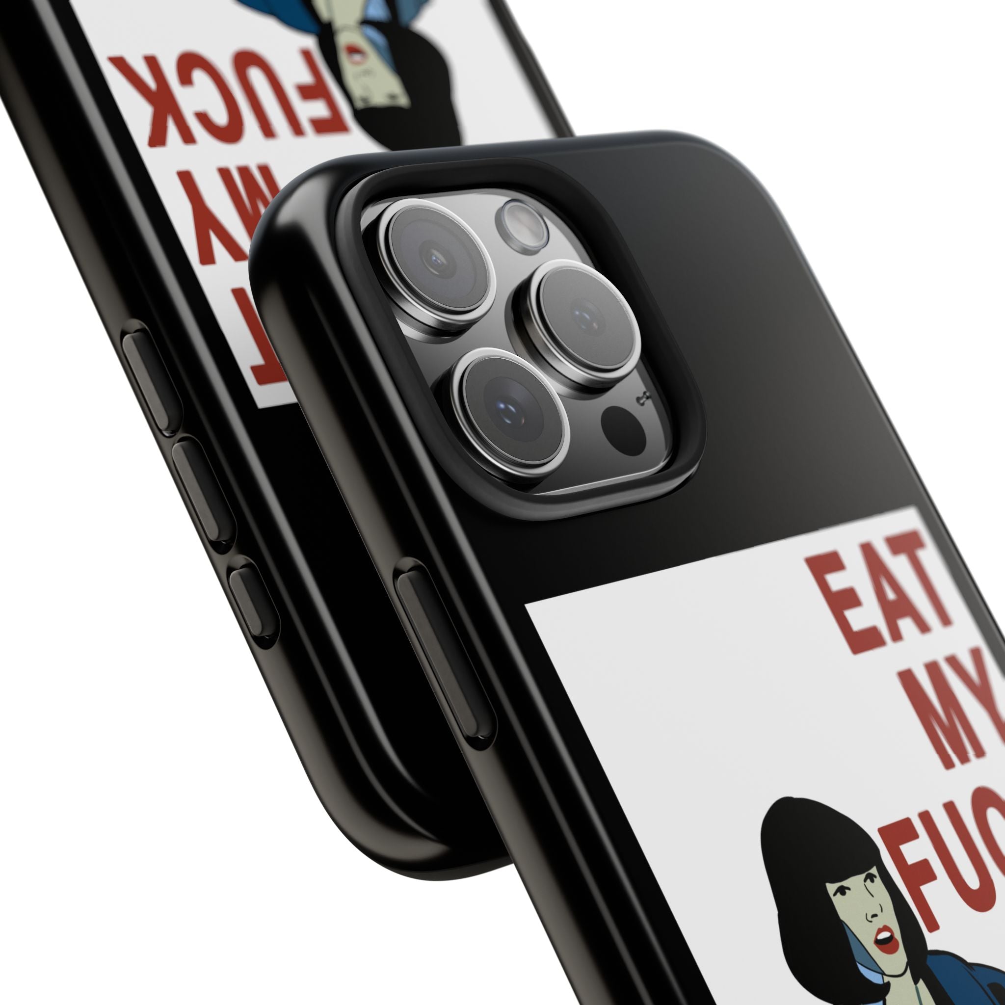 Phone Case  'Eat My F***'  Cult Classic