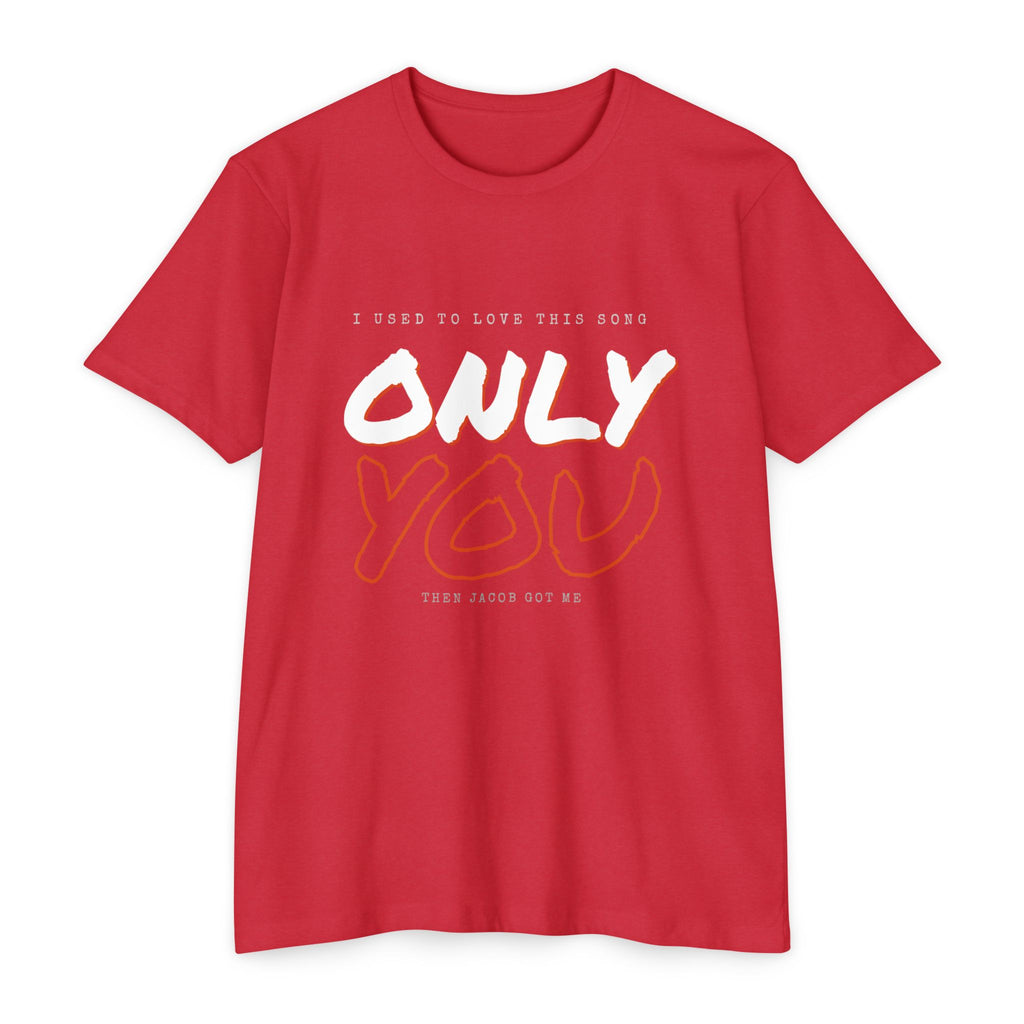 "ONLY YOU" FARCRY Gamer Tee