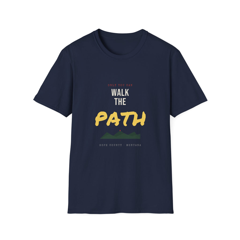 “Only You Can Walk the Path” FARCRY Gamer Tee