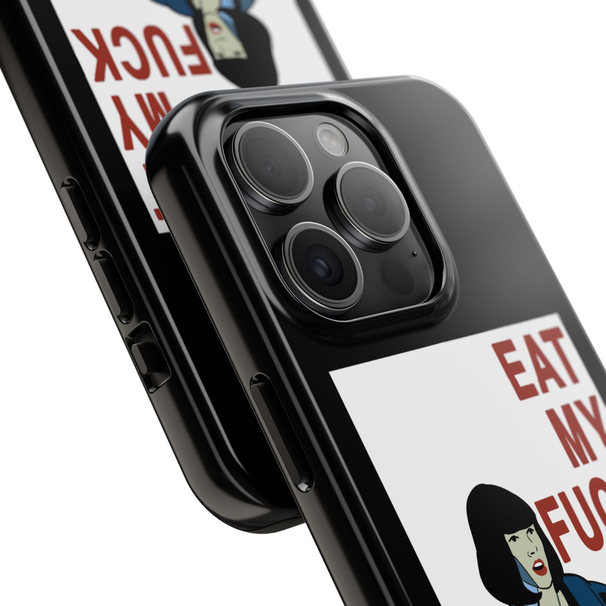 Phone Case  'Eat My F***'  Cult Classic