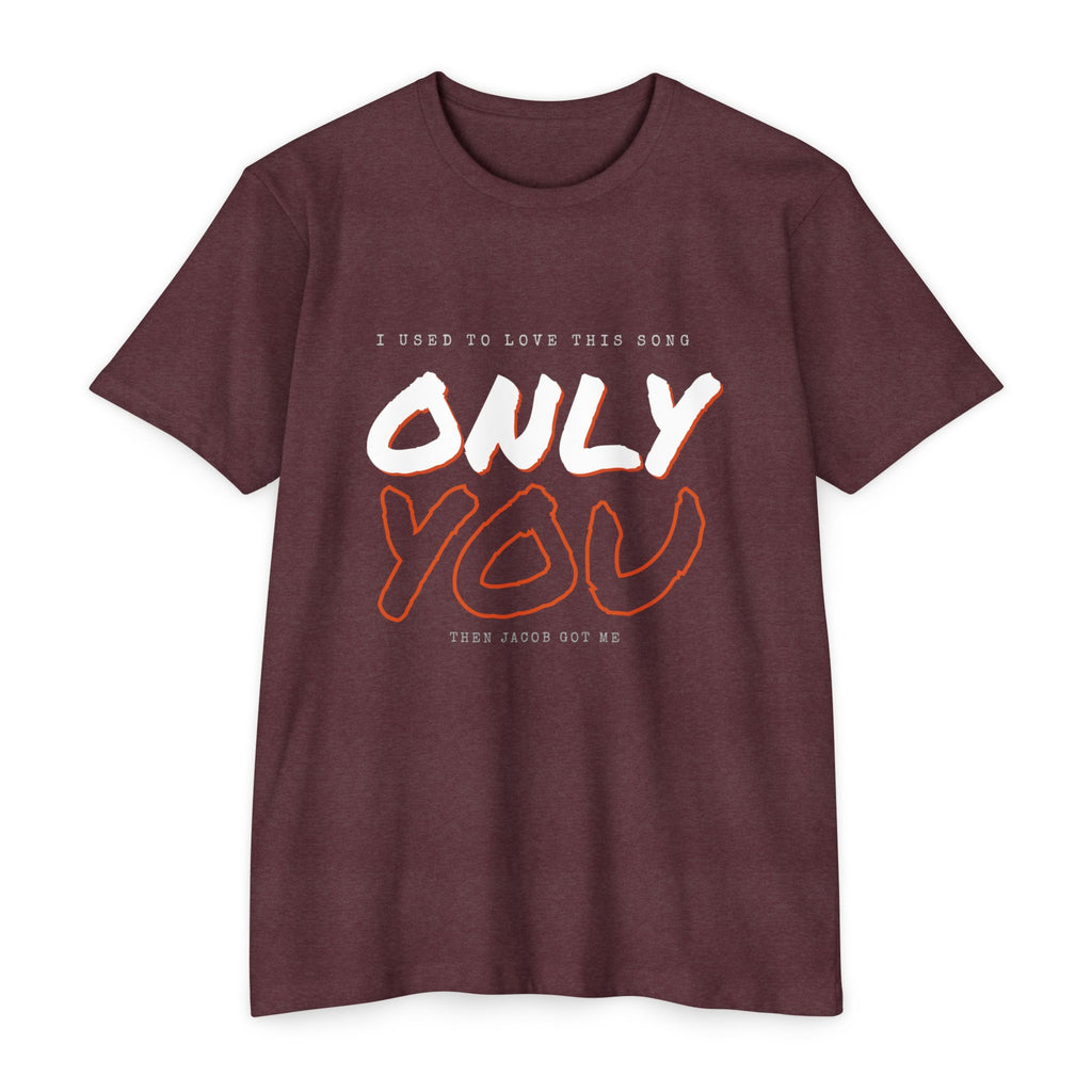 "ONLY YOU" FARCRY Gamer Tee