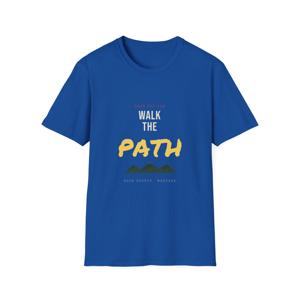 “Only You Can Walk the Path” FARCRY Gamer Tee