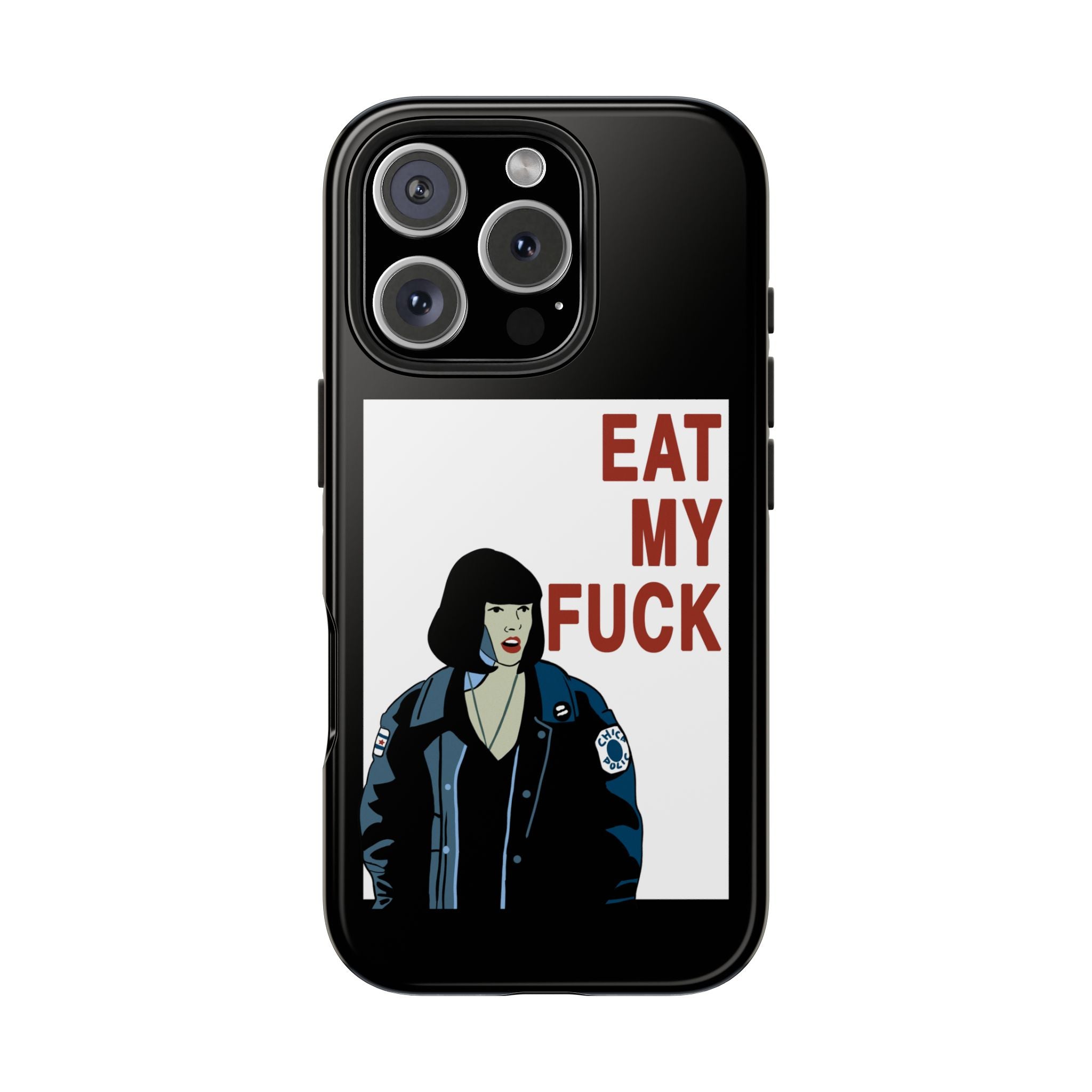 Phone Case  'Eat My F***'  Cult Classic