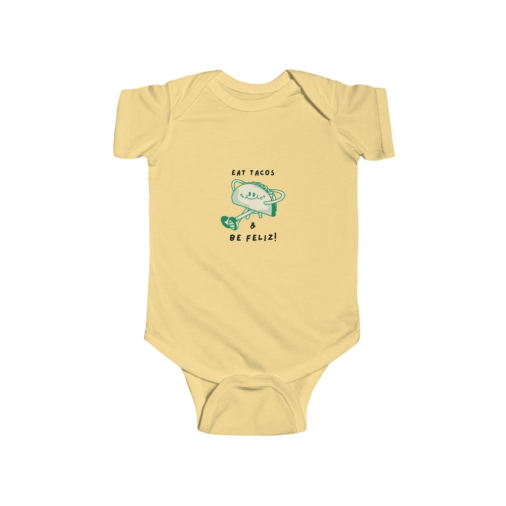 "Eat Tacos Be Feliz" Cute Baby Onesie
