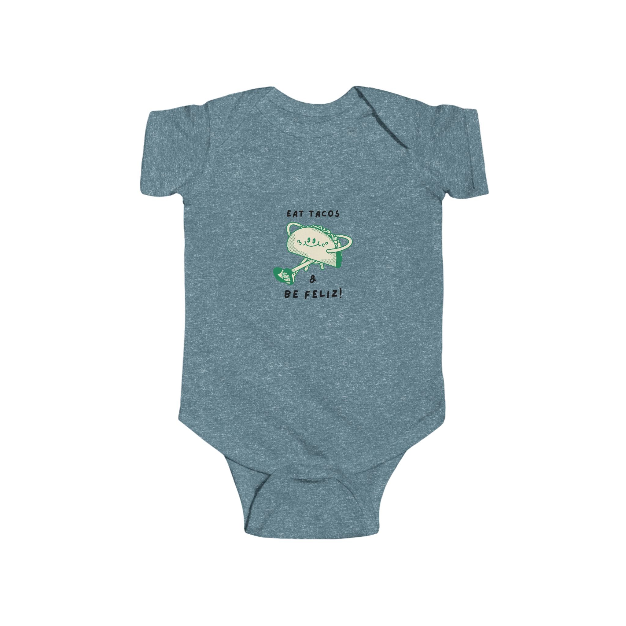 "Eat Tacos Be Feliz" Cute Baby Onesie