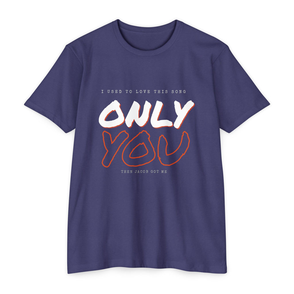 "ONLY YOU" FARCRY Gamer Tee