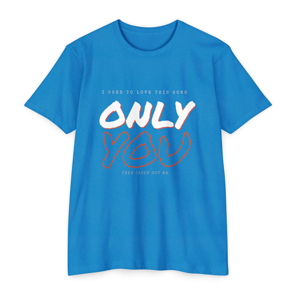 "ONLY YOU" FARCRY Gamer Tee
